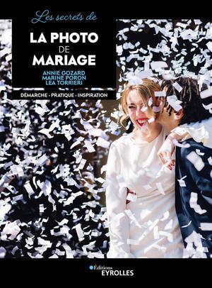 Les secrets de la photo de mariage | Gozard, Annie