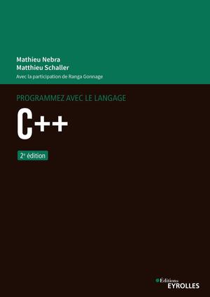Programmez avec le langage C++ | Nebra, Mathieu