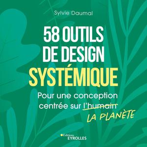 58 outils de design systémique | Daumal, Sylvie