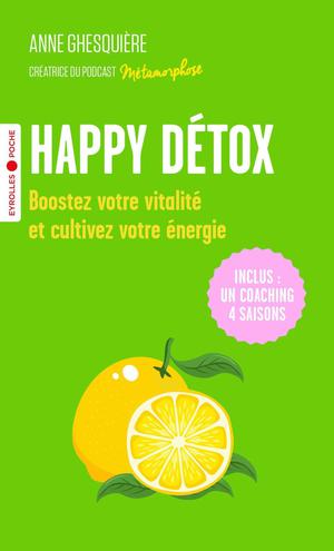 Happy Détox | Ghesquière, Anne