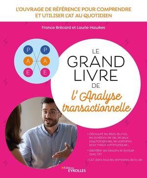 Le grand livre de l'analyse transactionnelle | Brécard, France