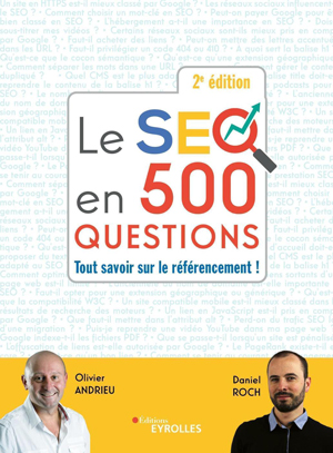 Le seo en 500 questions - 2e édition | Andrieu, Olivier