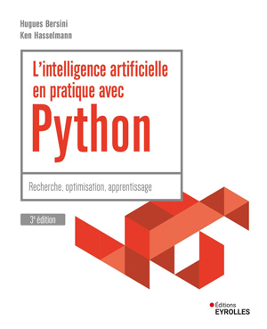 L'intelligence artificielle en pratique avec python | Bersini, Hugues