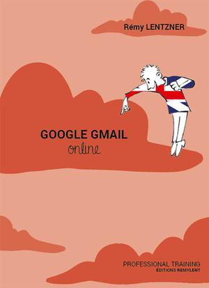 Google Gmail Online | Lentzner, Rémy