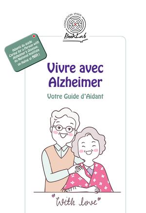 Vivre avec Alzheimer | Collectif