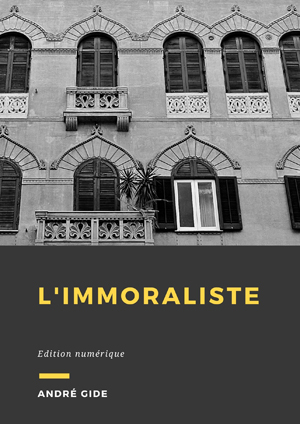 L'immoraliste | Gide, André