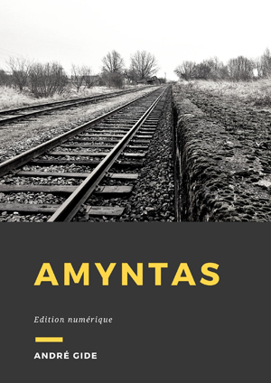Amyntas | Gide, André