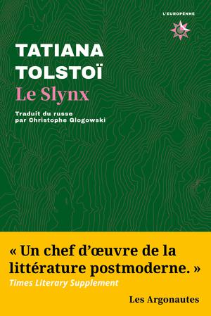 Le Slynx | Tolstoi, Tatiana
