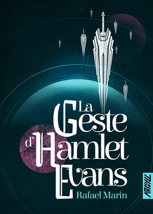 La Geste d'Hamlet Evans | Marin, Rafael