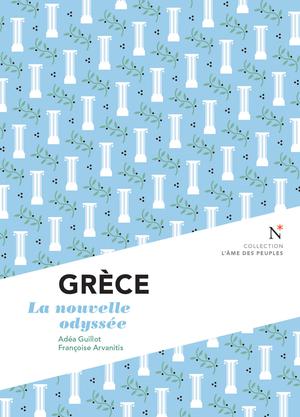 Grèce : La nouvelle odyssée | Arvanitis, Françoise
