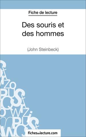 Des souris et des hommes de John Steinbeck (Fiche de lecture) | Fichesdelecture