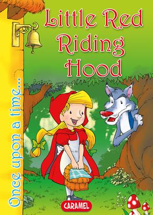 Little Red Riding Hood | And Wilhelm Grimm, Jacob