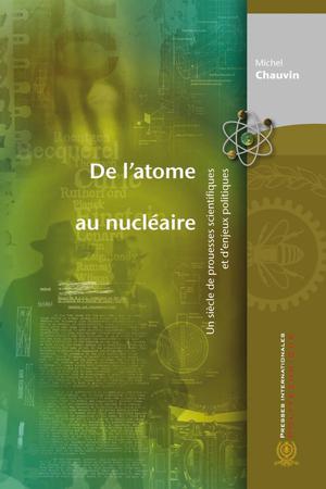 De l'atome au nucléaire | Chauvin, Michel