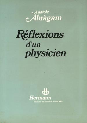 Réflexions d'un physicien | Abragam, Anatole