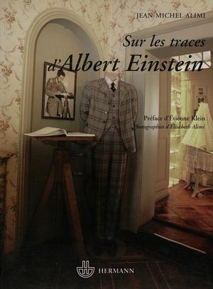 Sur les traces d'Albert Einstein | Alimi, Jean-Michel