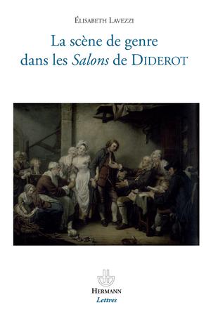 La scène de genre dans les Salons de Diderot | Lavezzi, Élisabeth