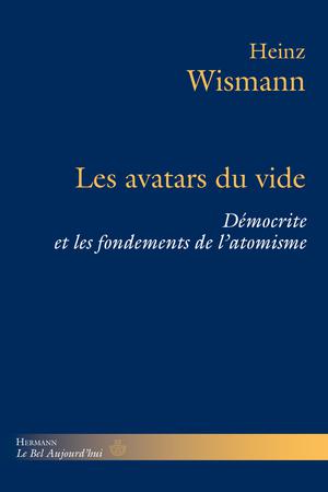 Les avatars du vide | Wismann, Heinz