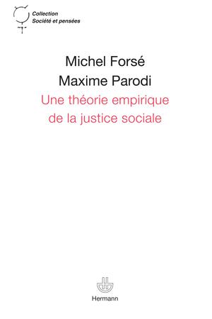 Une théorie empirique de la justice sociale | Forsé, Michel