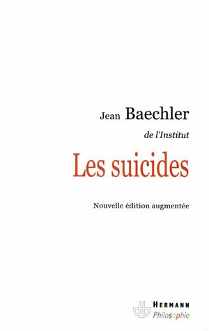 Les suicides | Baechler, Jean