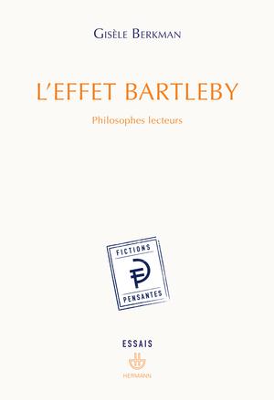 L'effet Bartleby | Berkman, Gisèle