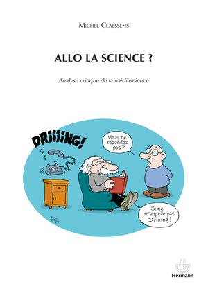 Allo la science ? | Claessens, Michel