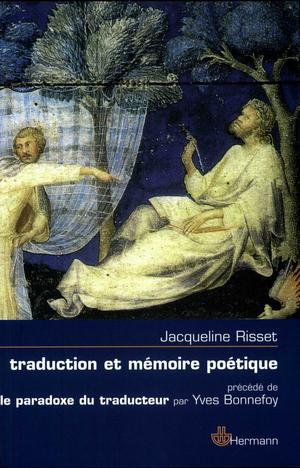 Traduction et mémoire poétique | Risset, Jacqueline