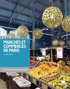 Marchés et commerces de Paris | Pigeon, Christel