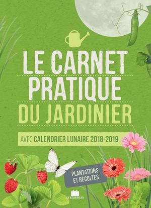 Le carnet pratique du jardinier | Lefrançois, Sandra
