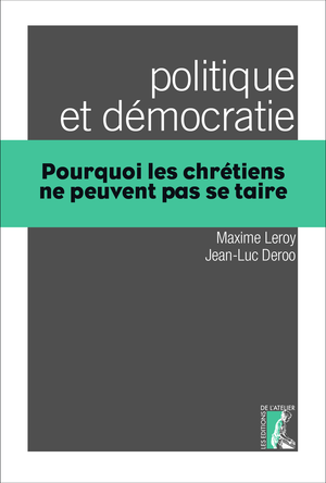 Politique et démocratie | Leroy, Maxime