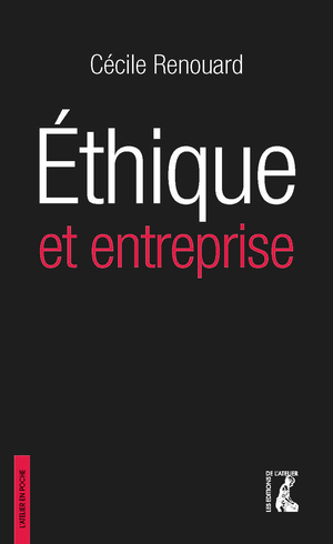 Ethique et entreprise | Renouard, Cécile