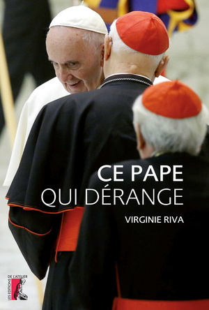 Ce pape qui dérange | Riva, Virginie