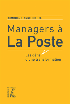 Managers à la Poste | Michel, Dominique-Anne