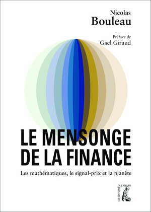 Le mensonge de la finance | Bouleau, Nicolas