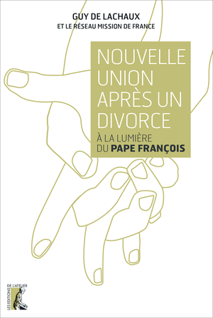 Nouvelle union après un divorce | Lachaux, Guy de