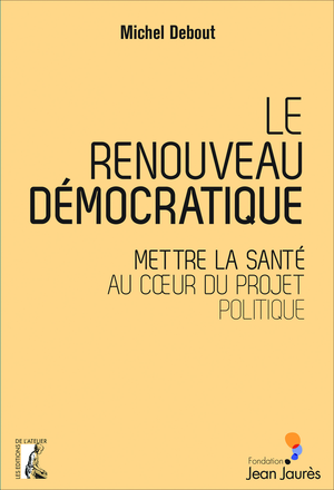 Le renouveau démocratique | Debout, Michel