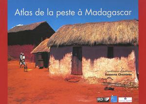 Atlas de la peste à Madagascar | Chanteau, Suzanne