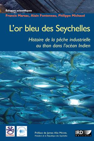 L’or bleu des Seychelles | Michaud, Alain