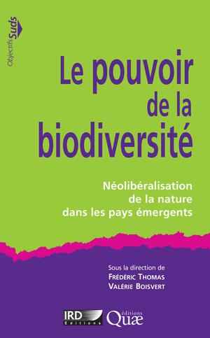 Le pouvoir de la biodiversité | Thomas, Frédéric