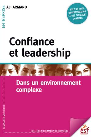 Confiance et leadership | Armand, Ali