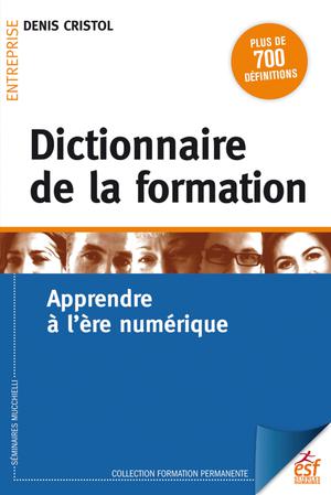 Dictionnaire de la formation | Cristol, Denis
