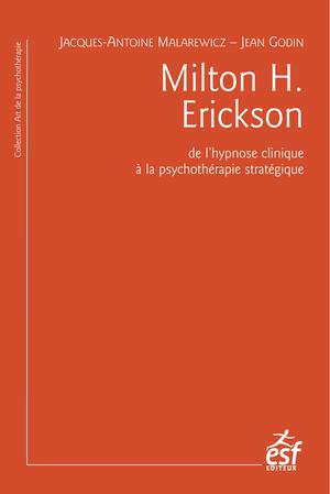 Milton H. Erickson | Godin, Jean