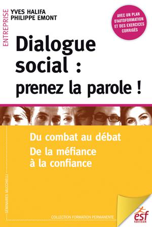 Dialogue social : prenez la parole ! | Halifa, Yves