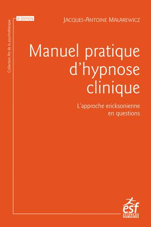 Manuel pratique d'hypnose clinique | Malarewicz, Jacques-Antoine