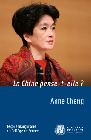 La Chine pense-t-elle&nbsp;? | Cheng, Anne