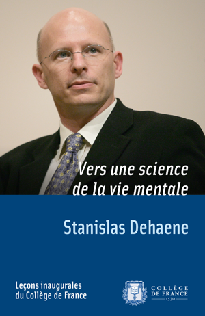 Vers une science de la vie mentale | Dehaene, Stanislas