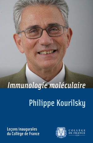 Immunologie moléculaire | Kourilsky, Philippe