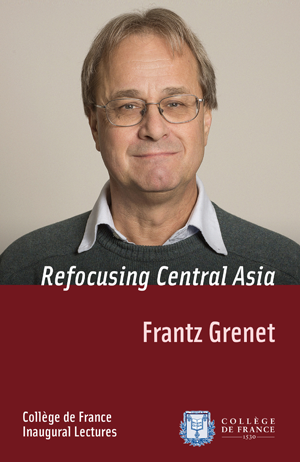 Refocusing Central Asia | Grenet, Frantz