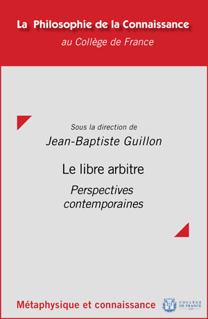 Le libre arbitre | Guillon, Jean-Baptiste