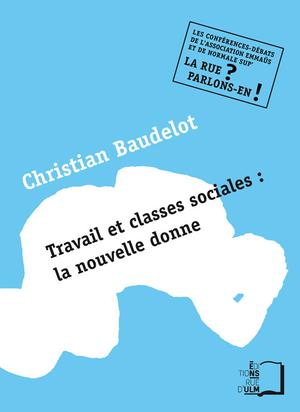 Travail et classes sociales | Baudelot, Christian