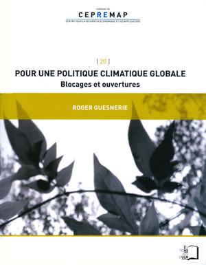 Pour une politique climatique globale | Guesnerie, Roger